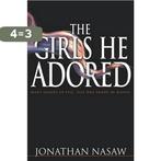 The Girls He Adored 9780671787264 Jonathan Nasaw, Verzenden, Zo goed als nieuw, Jonathan Nasaw