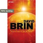 Sonnentaucher 9783453315389 David Brin, Verzenden, Gelezen, David Brin