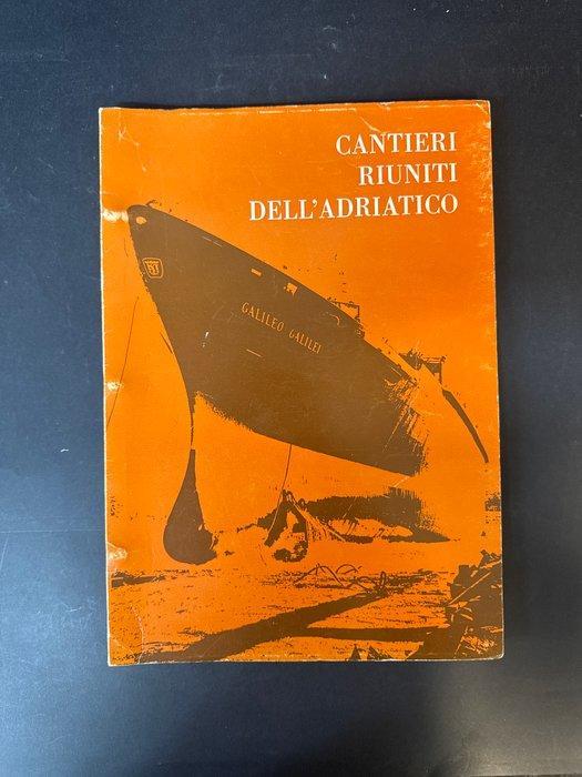 CRDA - Cantieri Riuniti DellAdriatico - 1962, Antiek en Kunst, Antiek | Boeken en Bijbels