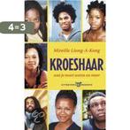 Kroeshaar 9789054291701 M. Liong-A-Kong, Boeken, Verzenden, Gelezen, M. Liong-A-Kong