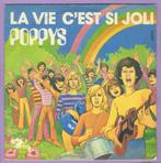 Poppys – La Vie Cest Si Joli / Penelopie (7-Vinyl-Sin..., Verzenden, Nieuw in verpakking