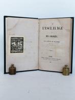 Gustave du Puynode - De lesclavage et des colonies - 1847, Antiek en Kunst, Antiek | Boeken en Bijbels