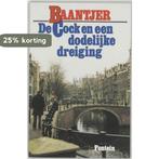 De Cock en een dodelijke dreiging / Baantjer / 30, Verzenden, Gelezen, A.C. Baantjer