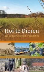Hof te Dieren / Cultuurhistorische routes in Nederland, Verzenden, Gelezen, John de Jong