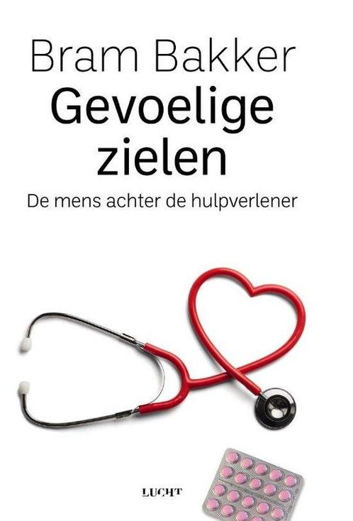 9789493272521 Gevoelige zielen Bram Bakker, Boeken, Gezondheid, Dieet en Voeding, Nieuw, Verzenden