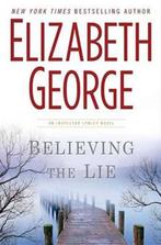 Believing the Lie | 9780525952589 | GEORGE,  Elizabeth, Boeken, Zo goed als nieuw, GEORGE,  Elizabeth