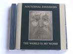 Nocturnal Emissions - The world is my womb, Verzenden, Zo goed als nieuw