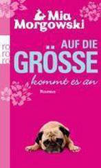 Auf die Größe kommt es an 9783499253225 Mia Morgowski, Boeken, Verzenden, Gelezen, Mia Morgowski