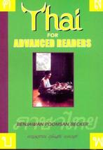 9781887521031 Thai for Advanced Readers | Tweedehands, Boeken, Verzenden, Zo goed als nieuw, Benjawan Poomsan Becker