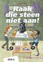 9789048744947 Toneellezen - Raak die steen niet aan!, Verzenden, Zo goed als nieuw, Ruben Prins
