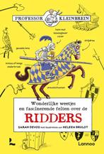 Wonderlijke weetjes en fascinerende feiten over de ridders /, Verzenden, Gelezen, Sarah Devos