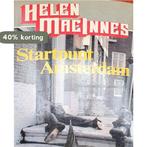 Startpunt amsterdam 9789021827551 Helen Macinnes, Verzenden, Gelezen, Helen Macinnes