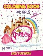 PRINCESS Coloring Book for Girls Ages 4-8: BONUS: Unicorns, Gelezen, Verzenden