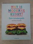 Wat is Moderne Kunst? - Hardcover - (Nieuw!)
