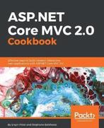 ASP.NET Core MVC 2.0 Cookbook 9781785886751 Engin Polat, Verzenden, Gelezen, Engin Polat