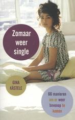 Boek Zomaar weer single 9789401300414, Boeken, Verzenden, Zo goed als nieuw