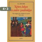 Ketters, heksen en andere zondebokken : vervolging als, Verzenden, Gelezen, Robin Moore