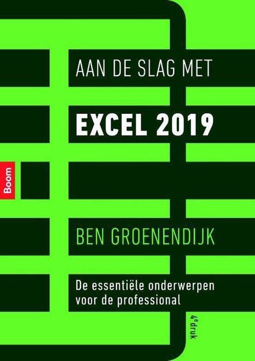 Aan de slag met Excel 2019, 9789024401604, Boeken, Studieboeken en Cursussen, Zo goed als nieuw, Verzenden