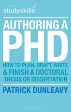 Authoring A PHD Thesis 9781403905840 Patrick Dunleavy, Verzenden, Gelezen, Patrick Dunleavy