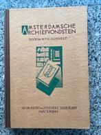 Amsterdamsche archiefvondsten, Boeken, Verzenden, 20e eeuw of later, Gelezen, Mr. W.F.H. Oldewelt