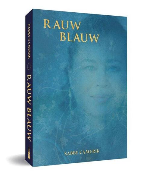 9789493345638 Rauw Blauw Sabby Camerik, Boeken, Romans, Nieuw, Verzenden