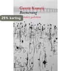 Boemerang en andere gedichten 9789023465591 Gerrit Komrij, Boeken, Verzenden, Gelezen, Gerrit Komrij