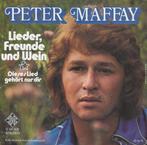 Single - Peter Maffay - Lieder, Freunde Und Wein, Zo goed als nieuw, Verzenden