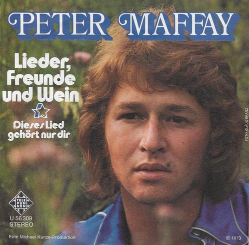 Single - Peter Maffay - Lieder, Freunde Und Wein, Cd's en Dvd's, Vinyl | Overige Vinyl, Zo goed als nieuw, Verzenden