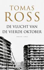 De vlucht van de vierde oktober 9789403188911 Tomas Ross, Verzenden, Zo goed als nieuw, Tomas Ross