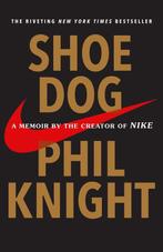 Shoe Dog 9781501135927 Phil Knight, Boeken, Verzenden, Zo goed als nieuw, Phil Knight