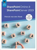 SharePoint Online & SharePoint Server 2019 / Handboek, Verzenden, Zo goed als nieuw, Patrick van den Hoek