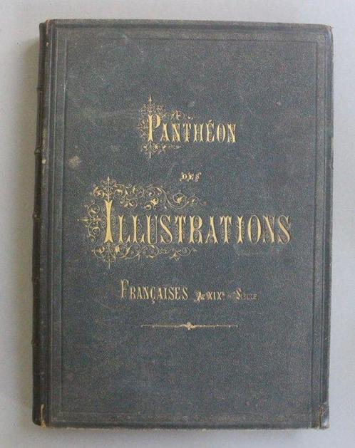 Victor Frond [dir.] - Panthéon des illustrations françaises, Antiek en Kunst, Antiek | Boeken en Bijbels