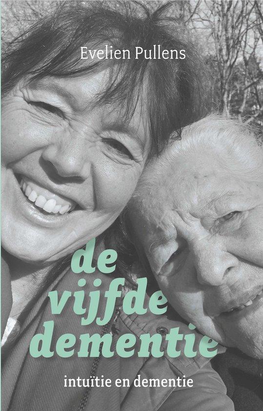 9789020218459 De vijfde dementie Evelien Pullens, Boeken, Psychologie, Nieuw, Verzenden