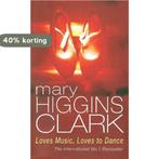 Loves Music Loves To Dance 9780099685005 Mary Higgins-Clark, Boeken, Taal | Engels, Verzenden, Gelezen, Mary Higgins-Clark