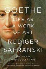 9781631494895 Goethe: Life as a Work of Art, Boeken, Biografieën, Verzenden, Nieuw, Rudiger Safranski