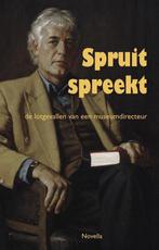 Spruit spreekt 9789068067002 Ruud Spruit, Verzenden, Gelezen, Ruud Spruit