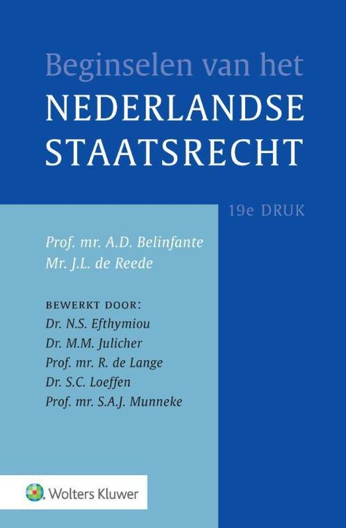 Beginselen van het Nederlands staatsrecht 9789013146509, Boeken, Studieboeken en Cursussen, Zo goed als nieuw, Verzenden
