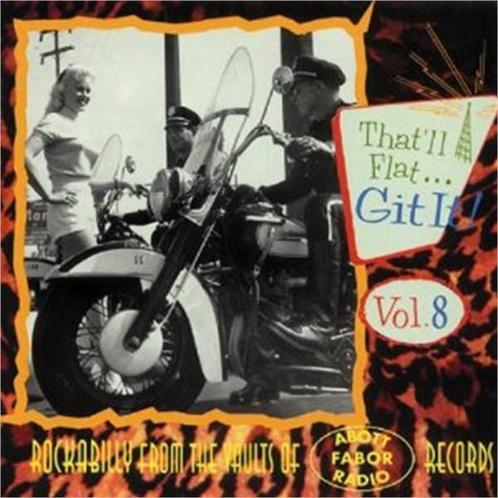 cd - Various - Thatll Flat ... Git It! Vol. 8: Rockabill..., Cd's en Dvd's, Cd's | Overige Cd's, Zo goed als nieuw, Verzenden