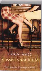Zussen voor altijd 9789032511388 Erica James, Boeken, Romans, Verzenden, Zo goed als nieuw, Erica James