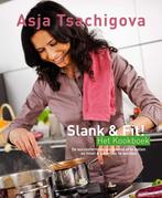 Slank & fit! 9789081556736 Asja Tsachigova, Verzenden, Zo goed als nieuw, Asja Tsachigova