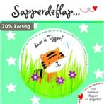 Daar is Tijger / Sapperdeflap 9789025745615 Claire Dowe, Verzenden, Gelezen, Claire Dowe