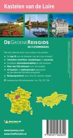 Kastelen van de Loire / Groene gidsen Michelin 9789401482820, Boeken, Reisgidsen, Verzenden, Zo goed als nieuw, Michelin