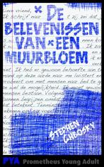 De belevenissen van een muurbloem 9789044617368, Verzenden, Gelezen, Stephen Chbosky