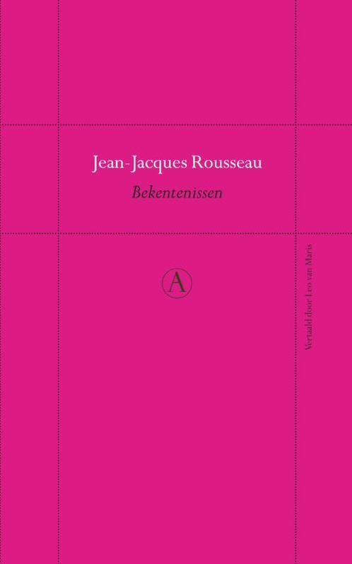 Bekentenissen / Perpetua 9789025363772 J.-Jac. Rousseau, Boeken, Romans, Zo goed als nieuw, Verzenden