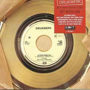 cd - Drukwerk - Je Loog Tegen Mij: Het Beste Van Drukwerk, Cd's en Dvd's, Cd's | Overige Cd's, Zo goed als nieuw, Verzenden