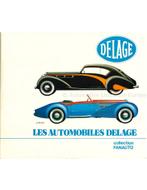 LES AUTOMOBILES DELAGE (COLLECTION FANAUTO), Nieuw, Author