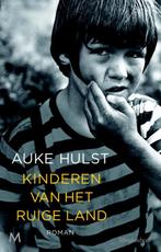 Kinderen van het Ruige Land 9789029088534 Auke Hulst, Boeken, Verzenden, Zo goed als nieuw, Auke Hulst