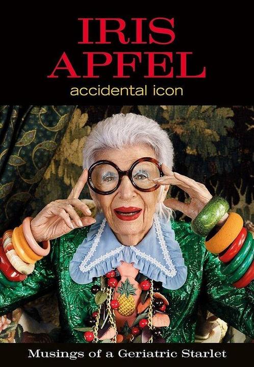 9780062405081 Iris Apfel Accidental Icon, Boeken, Biografieën, Nieuw, Verzenden