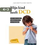 Mijn kind heeft DCD 9789401444613 Kaat Dewitte, Boeken, Verzenden, Zo goed als nieuw, Kaat Dewitte