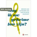 Mag Ik Uw Geheime Fan Zijn 9789020991208 Geer Vermaercke, Boeken, Verzenden, Zo goed als nieuw, Geer Vermaercke